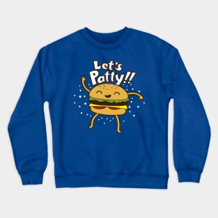 Funny Cute Junk Food Burger Patty Party Gift For Foodies Crewneck Sweatshirt